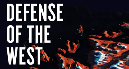 Review of Stanley R. Sloan, “Defense of the West” (2nd Edition, Manchester University Press, 2020)