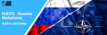 NATO Multimedia Library Guide - NATO-Russia Relations