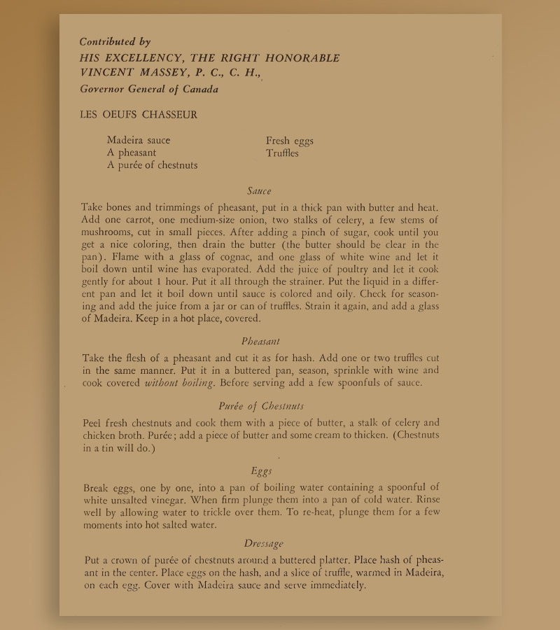 Les oeufs chasseur by His Excellency, the Right Honorable Vincent Massey, P.C., C.H., Governor General of Canada